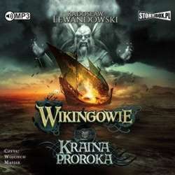 Wikingowie T.4 Kraina Proroka audiobook - 1