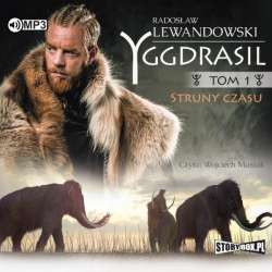 Yggdrasil T.1 Struny czasu audiobook - 1