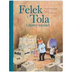 Felek i Tola i nowy sąsiad - 1