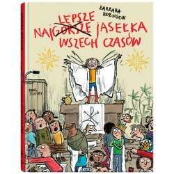 Najlepsze jasełka wszech czasów