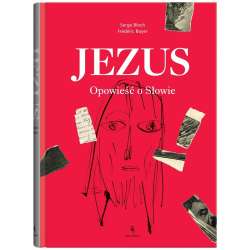 Jezus. Opowieść o Słowie - 1