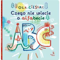 Czego nie wiecie o alfabecie - 1