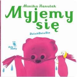 Myjemy się