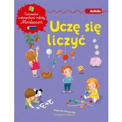 Uczę się liczyć. Matematyka z elementami metody... - 1