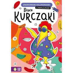 Zwariowane kolorowanki. Disco kurczaki (9788381548342) - 1