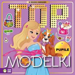 Książka Top modelki. Pupile (9788381549264)