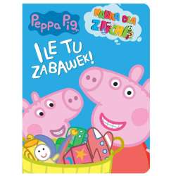 Peppa Pig. Nauka dla zucha. Ile tu zabawek! (SPBE6 (PQL6)) - 1