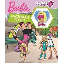 Barbie. Odkryj swój talent