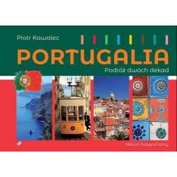 Portugalia. Podróż dwóch dekad - 1
