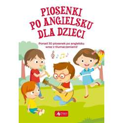 Piosenki po angielsku dla dzieci