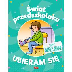 Świat przedszkolaka. Ubieram się - 1