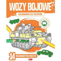 Kolorowanki dla chłopców. Wozy bojowe