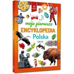 Moja pierwsza encyklopedia - Polska