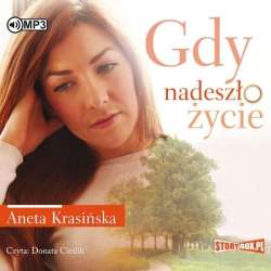 Gdy nadeszło życie audiobook