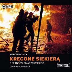 Kręcone siekierą. 9 seansów...Audiobook - 1