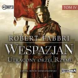 Wespazjan T.4 Utracony orzeł Rzymu audiobook - 1