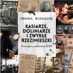 Kasiarze, doliniarze i zwykłe rzezimieszki CD