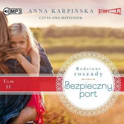 Rodzinne roszady T.2 Bezpieczny port audiobook - 1