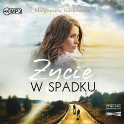 Życie w spadku audiobook - 1