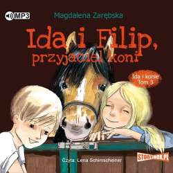 Ida i Filip, przyjaciel koni audiobook - 1