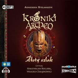 Kroniki Archeo T.11 Złoty szkal audiobook - 1