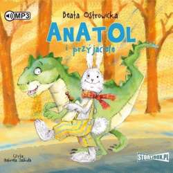 Anatol i przyjaciele audiobook