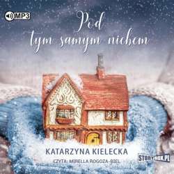 Pod tym samym niebem. Audiobook - 1