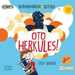 Superbohater z antyku T.1 Oto Herkules! Audiobook - 1
