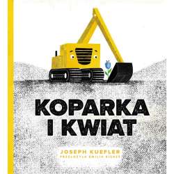 Koparka i kwiat - 1