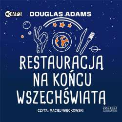 Restauracja na końcu wszechświata audiobook - 1