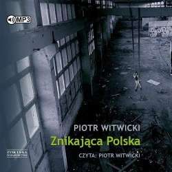 Znikająca Polska audiobook - 1