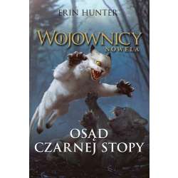 Wojownicy. Nowela T.5 Osąd Czarnej Stopy - 1 Wojownicy. Nowela T.5 Osąd Czarnej Stopy - 1