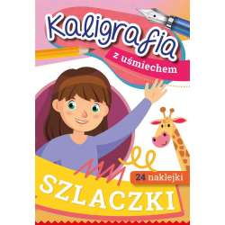 Kaligrafia z uśmiechem. Szlaczki - 1