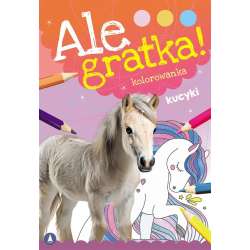 Ale gratka! Kucyki