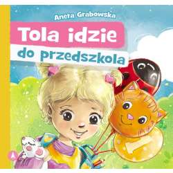 Tola idzie do przedszkola