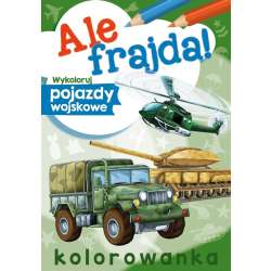 Ale frajda! Wykoloruj pojazdy wojskowe - 1