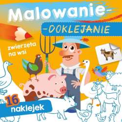 Malowanie-doklejanie. Zwierzęta na wsi - 1