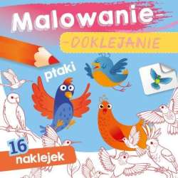 Malowanie-doklejanie. Ptaki - 1