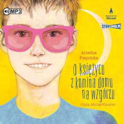 O księżycu z komina domu na wzgórzu audiobook - 1