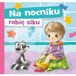 Na nocniku robię siku - 1