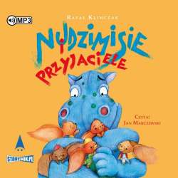 Nudzimisie i przyjaciele audiobook