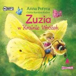 Zuzia w Krainie Wróżek audiobook - 1