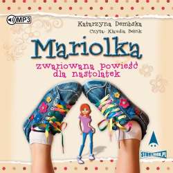 Mariolka. Zwariowana powieść dla nastolatek CD - 1