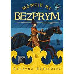 Mówcie mi Bezprym - 1