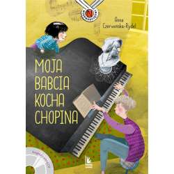 Moja babcia kocha Chopina - 1