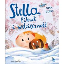 Stella, Pikuś i wdzięczność - 1