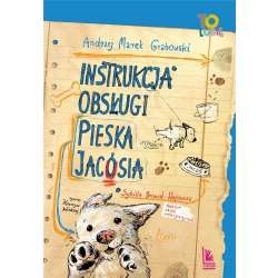 Instrukcja obsługi pieska Jacósia