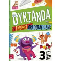 Dyktanda i zabawy ortograficzne kl. 3 (9788382130096)