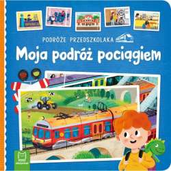 Książeczka Podróże przedszkolaka. Moja podróż pociągiem (9788382132113) - 1