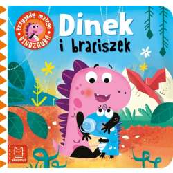 Dinek i braciszek (9788382132243)